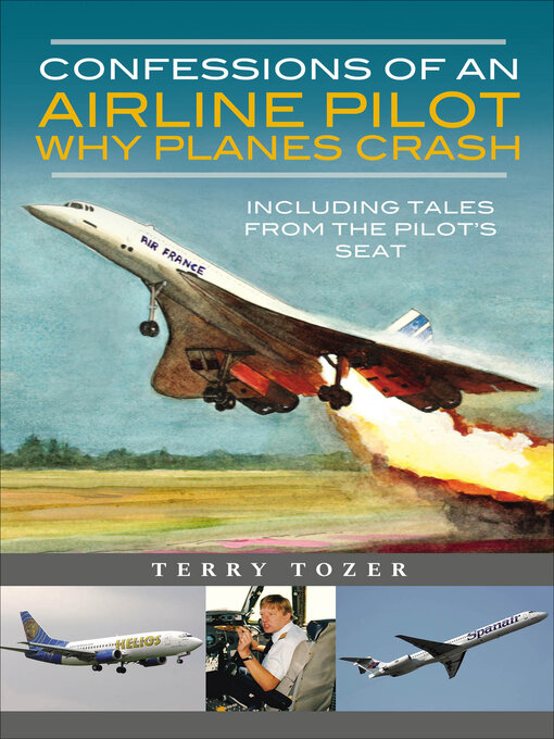Title details for Confessions of an Air Craft Pilot by Terry Tozer - Available